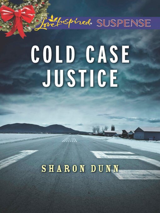 Title details for Cold Case Justice by Sharon Dunn - Wait list